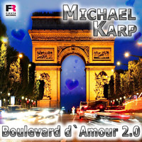 michael karp - Boulevard D'Amour 2.0
