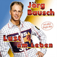 Jörg Bausch - Lust am Leben