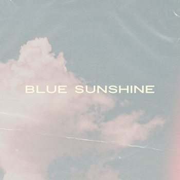 Yum Yuck - Blue Sunshine
