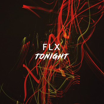 Flx - Tonight