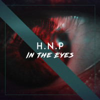 H.N.P - In the Eyes