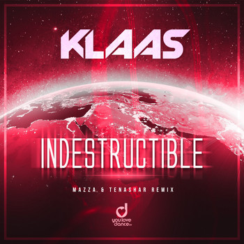 Klaas - Indestructible (Mazza & Tenashar Remix)