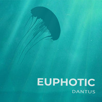 Dantus - Euphotic