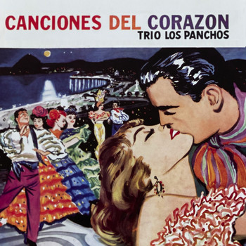 Trio Los Panchos - Canciones del Corazon