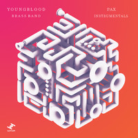 Youngblood Brass Band - Pax Instrumentals - EP