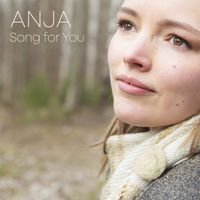 ANJA - Song for You