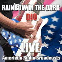 Dio - Rainbow In The Dark (Live)