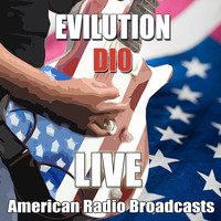 Dio - Evilution (Live)
