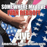Ivan Rebroff - Somewhere My Love (Live)