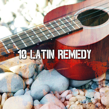 Instrumental - 10 Latin Remedy