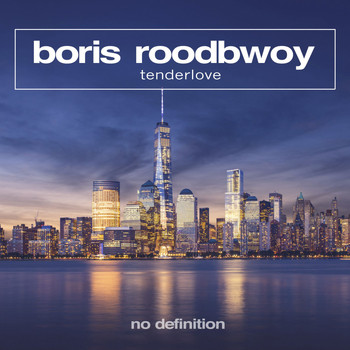 Boris Roodbwoy - Tenderlove