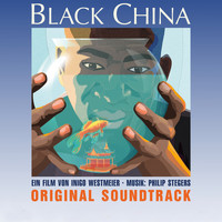 Philip Stegers - Black China (Original Motion Picture Soundtrack)