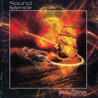 Sound of Silence - Spiritual Journey (Explicit)