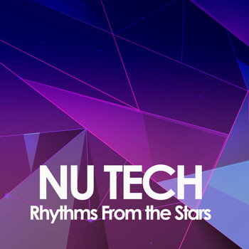 Various Artists - Nu Tech (Rhythms from the Stars [Explicit])