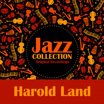 Harold Land - Jazz Collection (Original Recordings)