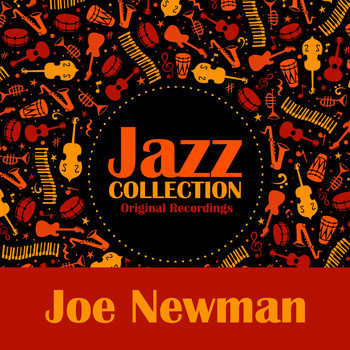 Joe Newman - Jazz Collection (Original Recordings)