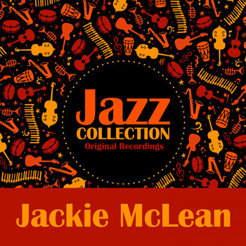 Jackie McLean - Jazz Collection (Original Recordings)