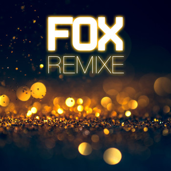 Various Artists - Fox Remixe