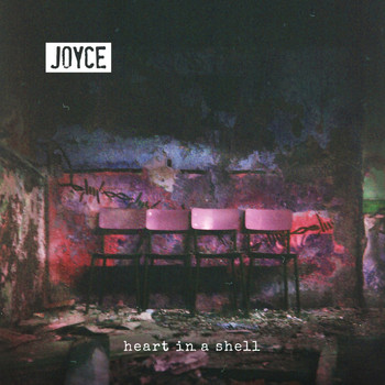 Joyce - Heart in a Shell