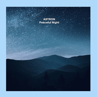 Astron - Peaceful Night