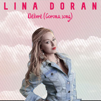 Lina Doran - Délivré (Corona Song)