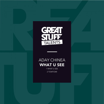 Aday Chinea - What U See