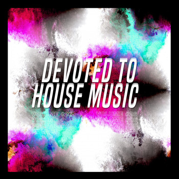 Various Artists - Devoted to House Music, Vol. 26