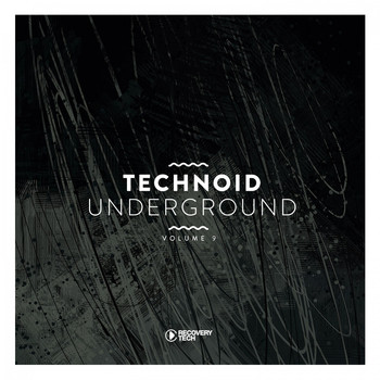 Various Artists - Technoid Underground, Vol. 9