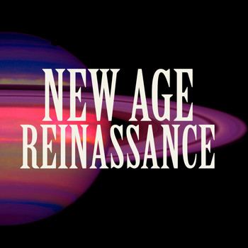 Various Artists - New Age Reinassance