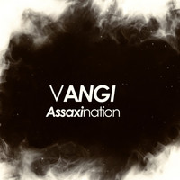 Vangi - Assaxination