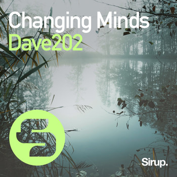 Dave202 - Changing Minds
