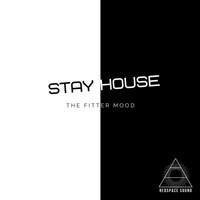 The Fitter Mood - Stay House