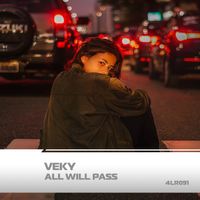 VEKY - All Will Pass