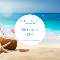Bossa Jazz Club - The Bossa Jazz Club Collection, Vol. 2