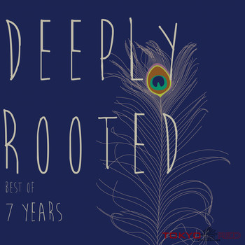 Various Artists - Deeply Rooted - Best of 7 Years