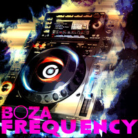 Boza - Frequency