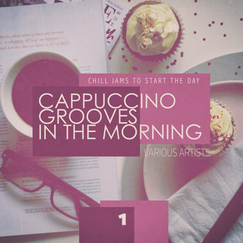 Various Artists - Cappuccino Grooves in the Morning - 1