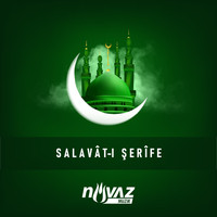 Çeşitli Sanatçılar - Salavât-ı Şerîfe