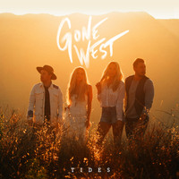 Gone West - Tides