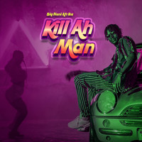 Bignani Afrika - Kill Ah Man