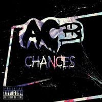 Ac3 - Chances (Explicit)
