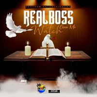 Real Boss - Watch Over Me