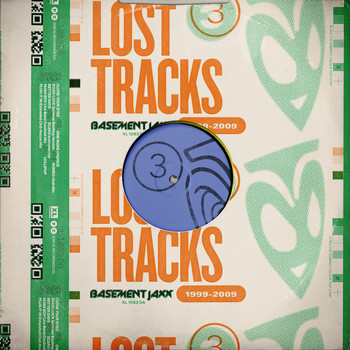 Basement Jaxx - Lost Tracks (1999 - 2009)