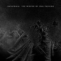 Katatonia - The Winter of Our Passing (Explicit)