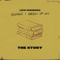 Levi Hummon - The Story