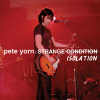 Pete Yorn - Strange Isolation EP