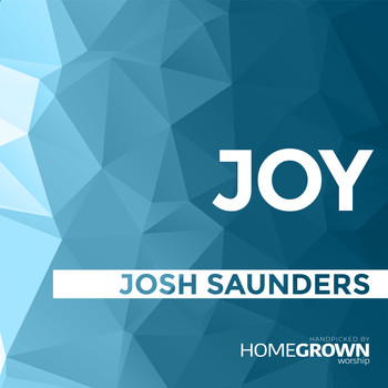 Josh Saunders - Joy