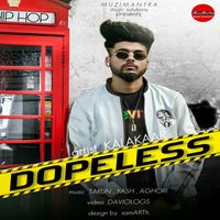 Kalakaar - Dopeless