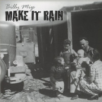 Billy Mize - Make It Rain