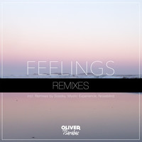 Oliver Barabas - Feelings Remixes